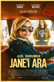 Acil Durumda Jane’i Ara