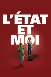 L’état et moi